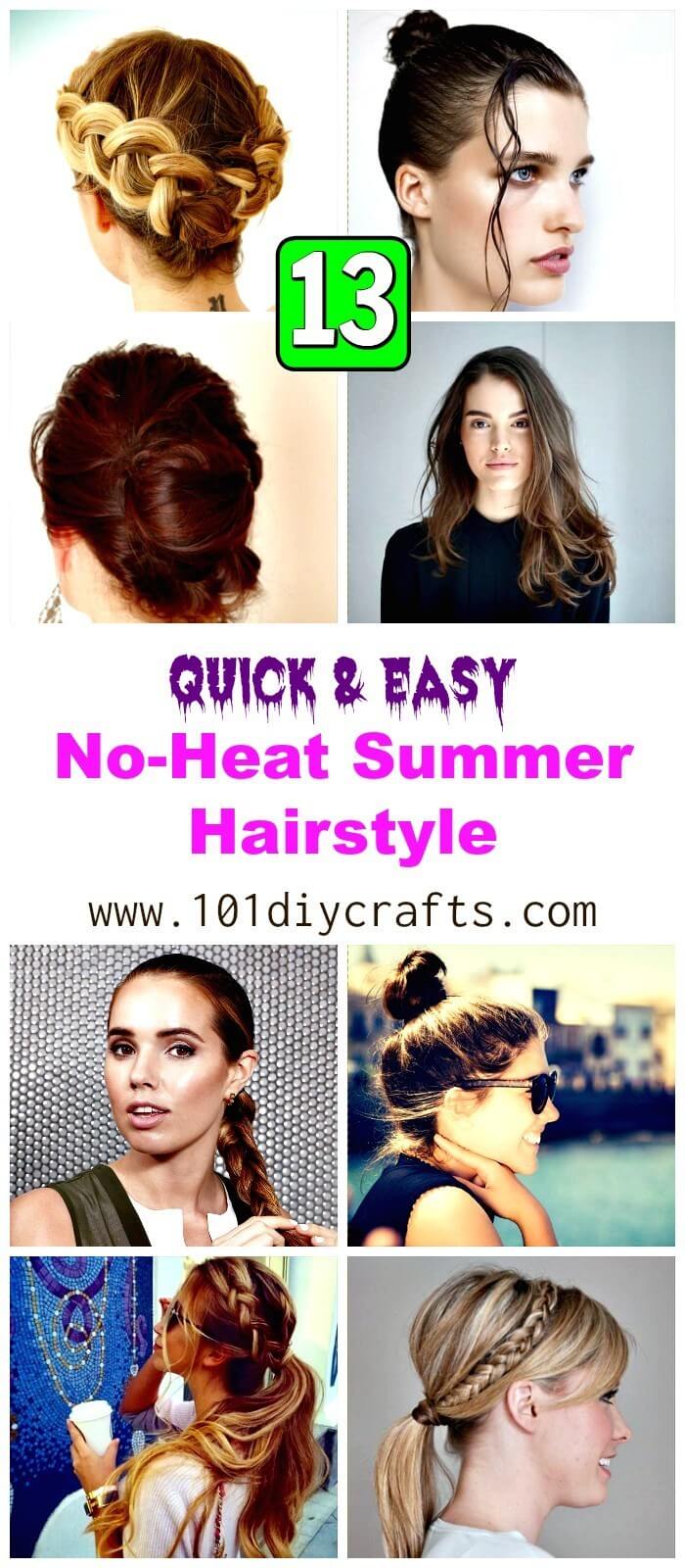 13 Quick Easy No Heat Summer Hairstyle