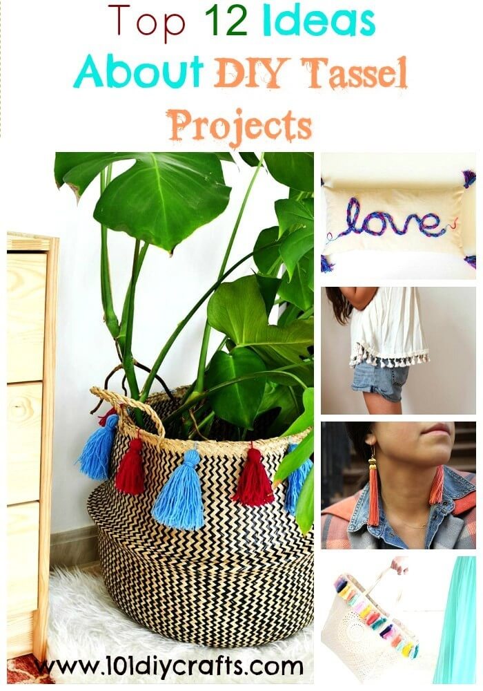 Top 12 Ideas About DIY Tassel Projects