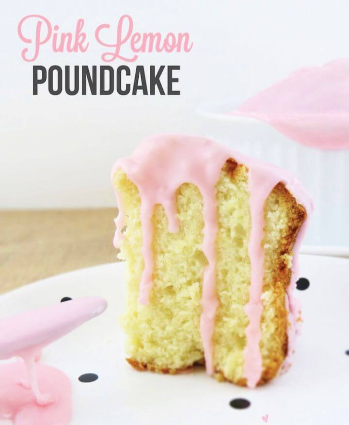 Make A DIY Pink Lemon Pound Cake