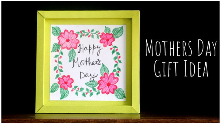 DIY Mother’s Day Gift
